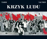 Mistrzowie Komiksu. Nowa kolekcja #31 - Krzyk ludu [2010]