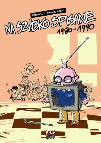 Na szybko spisane #1 - 1980-1990