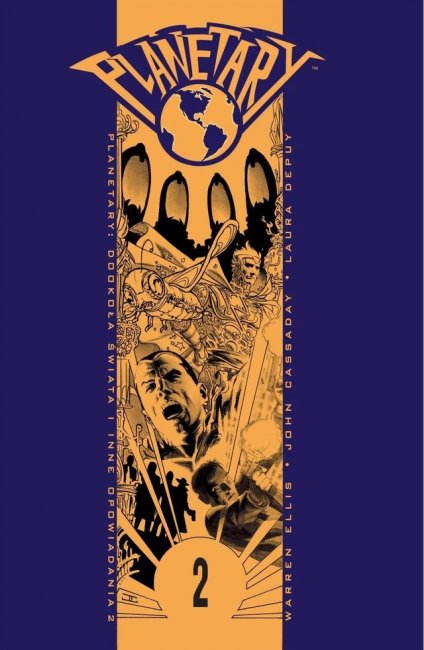 Planetary #2 - Dookoła świata i inne opowiadania, cz. 2