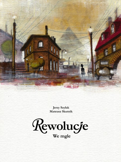 Rewolucje #7 - We mgle