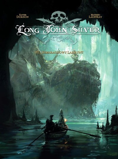 Long John Silver #3 - Szmaragdowy Labirynt