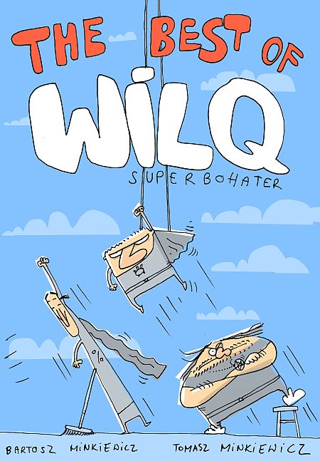 Wilq Superbohater - The best of