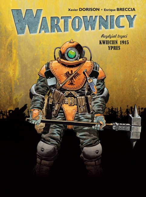 Wartownicy #3 - Kwiecień 1915, Ypres