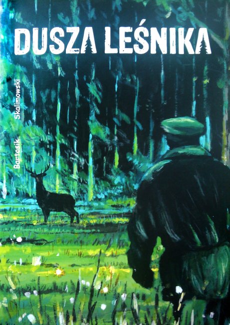 Dusza leśnika