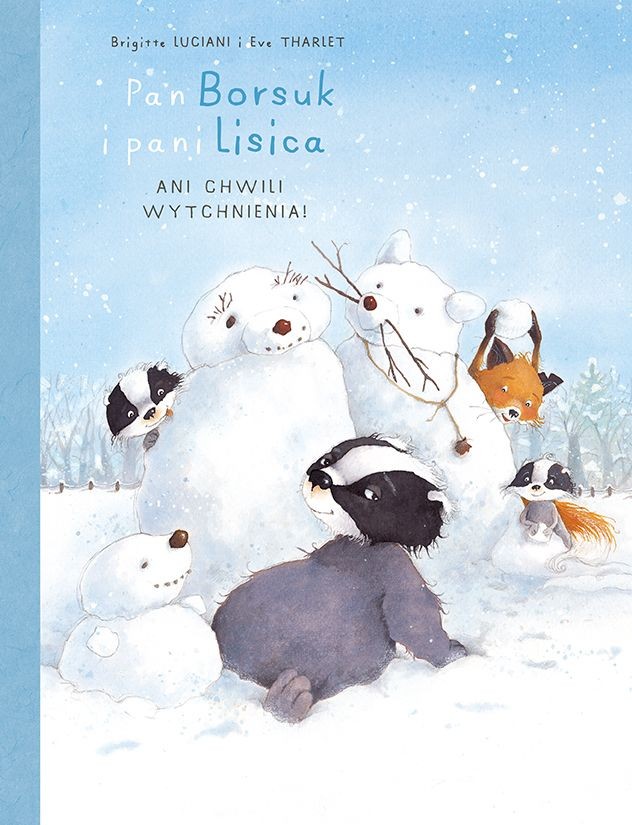 Mój pierwszy komiks #16: Pan Borsuk i pani Lisica #4 - Ani chwili wytchnienia!