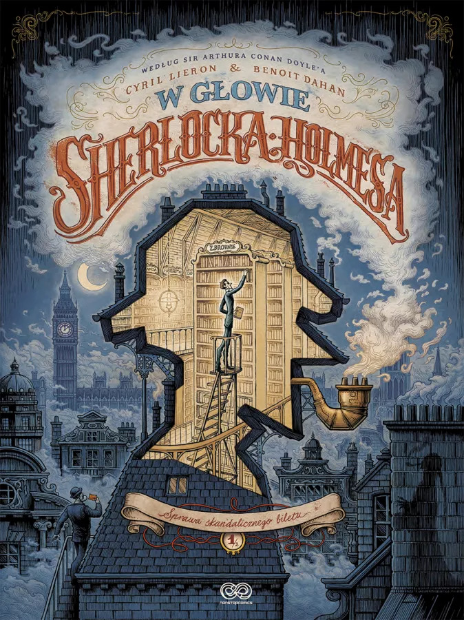 W głowie Sherlocka Holmesa #1 - Sprawa skandalicznego biletu