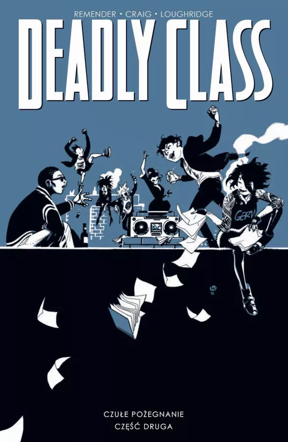 Deadly Class #12 - Czułe pożegnanie cz. 2