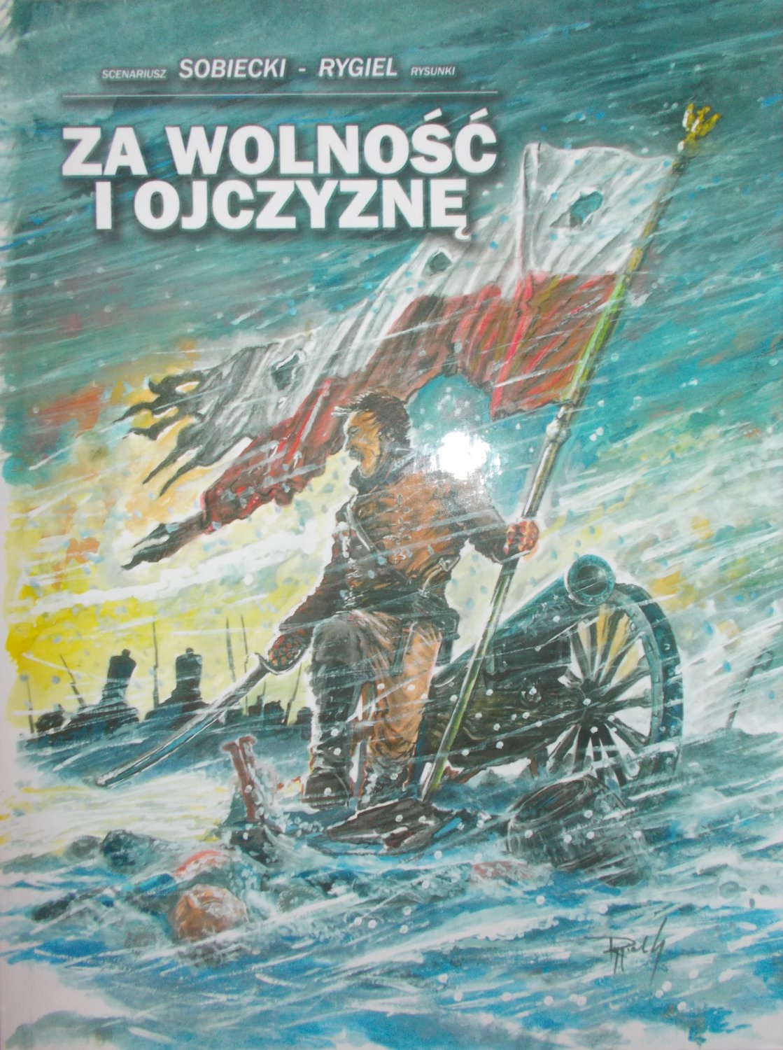 Za Wolność i Ojczyznę. Majora Leona Drewnickiego przypadki w Powstaniu Listopadowym