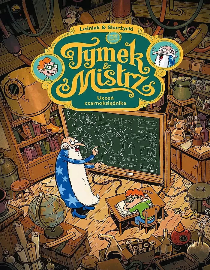 Tymek i Mistrz #1 - Uczeń czarnoksiężnika (wyd. II)