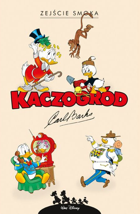 Kaczogród - Carl Barks #30 - Zejście smoka i inne historie z lat 1972–1994