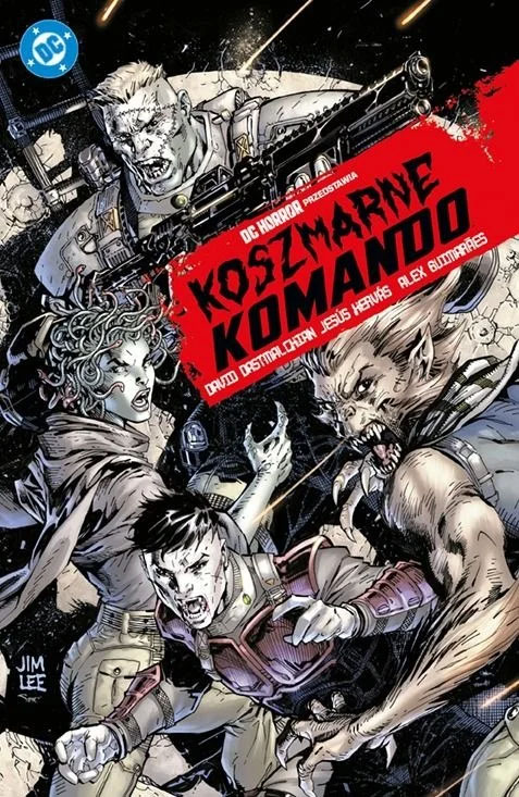 DC Horror #6 - Koszmarne komando #1