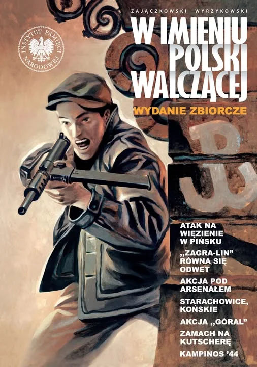 W imieniu Polski Walczącej - wydanie zbiorcze