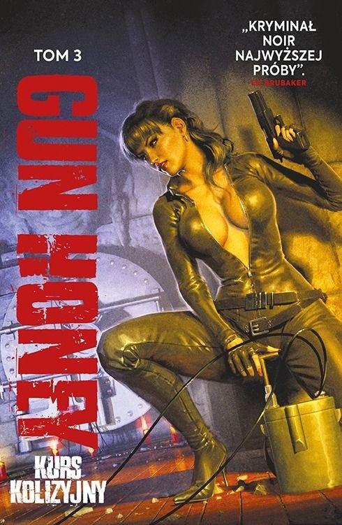 Gun Honey #3 - Kurs kolizyjny