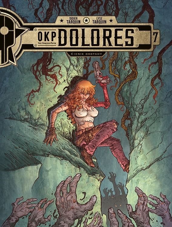 OKP Dolores #7 - Cienie Okotshy