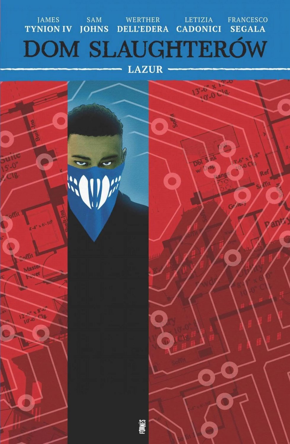 Dom Slaughterów #6 - Lazur