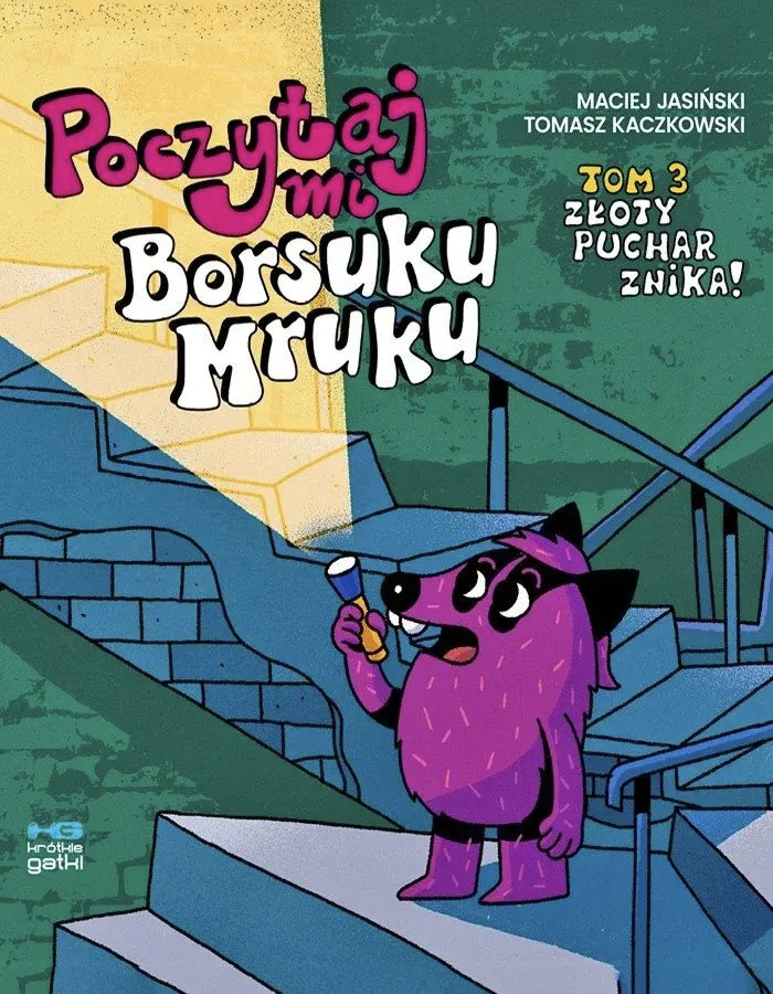 Poczytaj mi, Borsuku Mruku #3 - Złoty puchar znika!