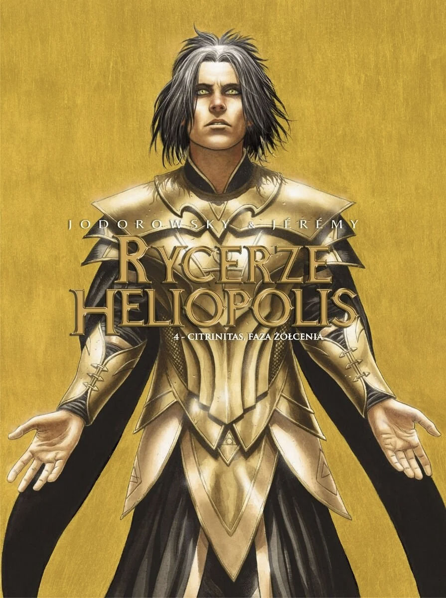 Rycerze Heliopolis  #4 - Citrinitas, faza żółcienia
