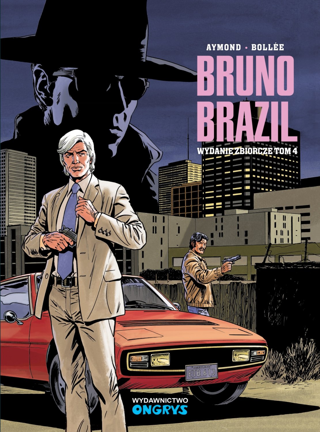 Bruno Brazil - wydanie zbiorcze #3