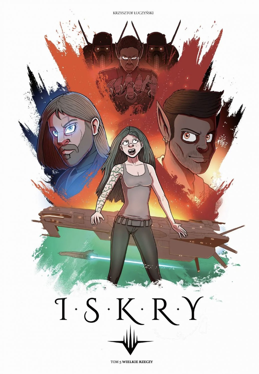 Iskry #5 - Wielkie rzeczy