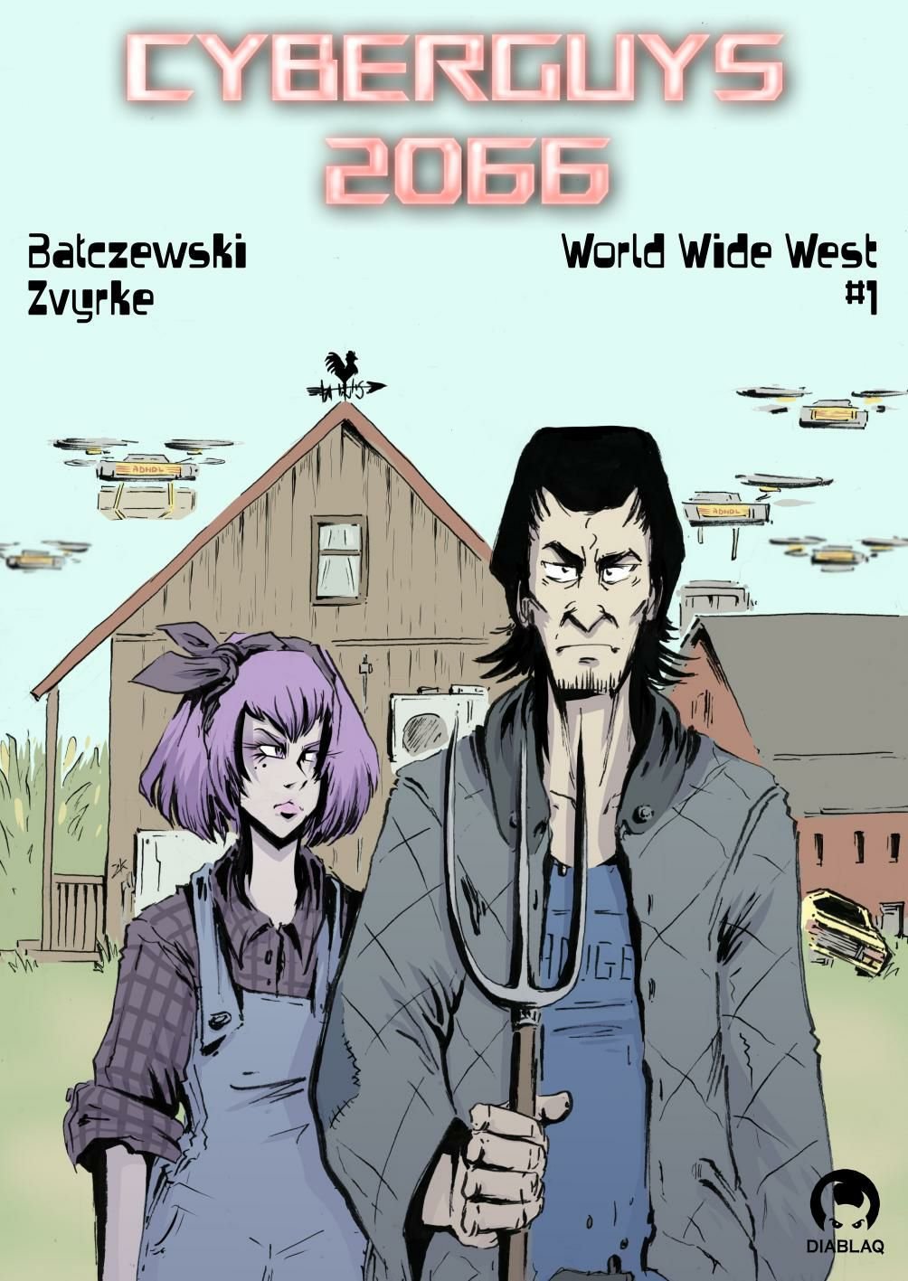 Cyberguys 2066 #5 - World Wide West 1