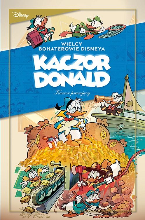 Wielcy bohaterowie Disneya - Kaczor Donald #3 - Kaczor pracujący