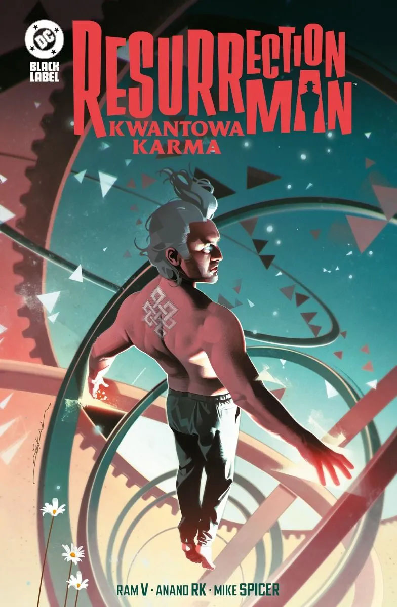 DC Black Label #35 - Resurrection Man - Quantum Karma