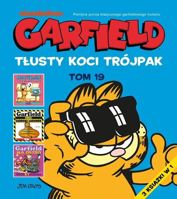 Garfield: Tłusty Koci Trójpak #19 - Śpiewa do fileta / Uwaga: Szeroki ładunek / Na ostro