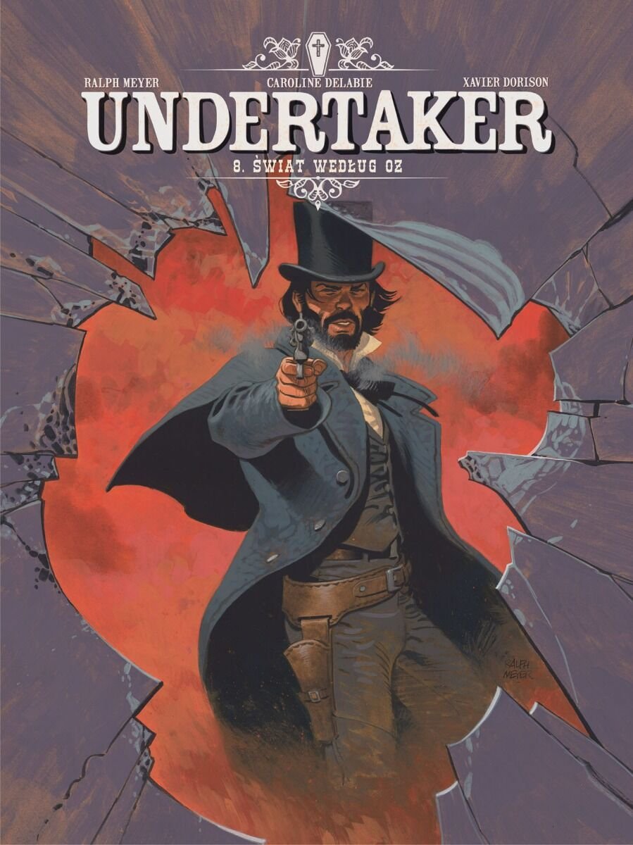 Undertaker #8 - Świat według OZ